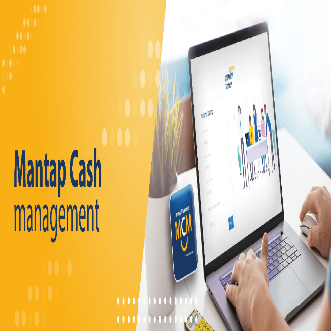 Mantap Cash Management